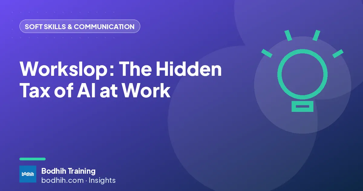 Workslop: The Hidden Tax of AI at Work